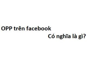 OPP là gì? -định nghĩa OPP